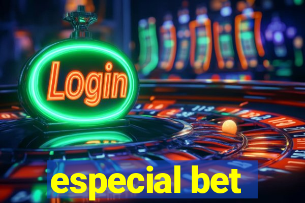 especial bet